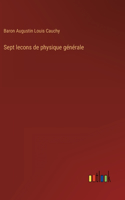 Sept lecons de physique générale