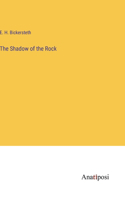 Shadow of the Rock