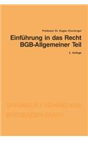 Einführung in Das Recht Bgb-Allgemeiner Teil