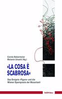 La Cosa E Scabrosa