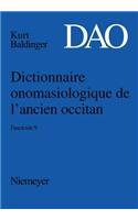 Dictionnaire Onomasiologique de L'Ancien Occitan (DAO). Fascicule 9