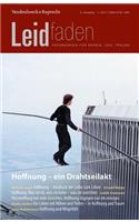 Hoffnung - Ein Drahtseilakt