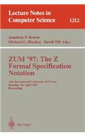 Zum'97: The Z Formal Specification Notation