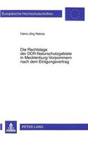 Die Rechtslage der DDR-Naturschutzgebiete in Mecklenburg-Vorpommern nach dem Einigungsvertrag