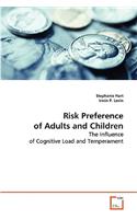 Risk Preference of Adults and Children
