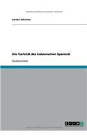 Die Varietät des kubanischen Spanisch