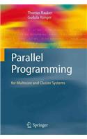 Parallel Programming: For Multicore and Cluster Systems