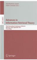 Advances in Information Retrieval Theory: Third International Conference, ICTIR 2011 Bertinoro, Italy, September 12-14, 2011 Proceedings