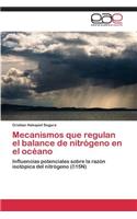 Mecanismos que regulan el balance de nitrógeno en el océano