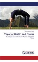 Yoga for Health and Fitness
