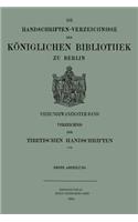 Verzeichnis Der Tibetischen Handschriften Der Königlichen Bibliothek Zu Berlin