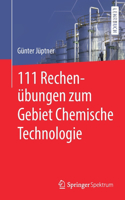 111 Rechenübungen Zum Gebiet Chemische Technologie
