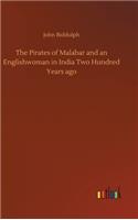 Pirates of Malabar and an Englishwoman in India Two Hundred Years ago