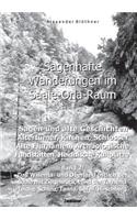 Sagenhafte Wanderungen im Saale-Orla-Raum