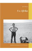 5 x Afrika