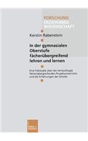 In der gymnasialen Oberstufe fächerübergreifend lehren und lernen