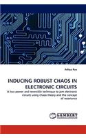 Inducing Robust Chaos in Electronic Circuits