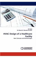 HVAC Design of a Healthcare Facility