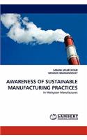 Awareness of Sustainable Manufacturing Practices