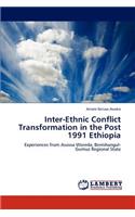 Inter-Ethnic Conflict Transformation in the Post 1991 Ethiopia