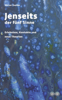 Jenseits der fünf Sinne