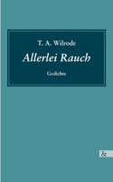 Allerlei Rauch