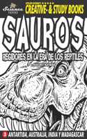 SAUROS - Regidores en la era de los reptiles