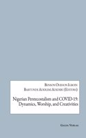 Nigerian Pentecostalism and COVID-19