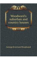 Woodward's Suburban and Country Houses