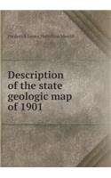 Description of the State Geologic Map of 1901