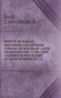Effects of surface roughness and extreme cooling on boundary-layer transition for 15 deg cone-cylinder in free flight at mach numbers to 7.6