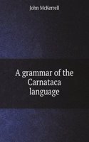 grammar of the Carnataca language