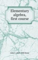 Elementary algebra, first course