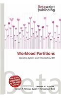 Workload Partitions: (English)
