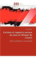 Excision Et Rapports Sociaux de Sexe En Afrique de l'Ouest