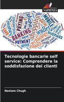 Tecnologie bancarie self service