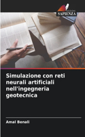 Simulazione con reti neurali artificiali nell'ingegneria geotecnica