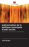 Judiciarisation de la politique municipale d'aide sociale