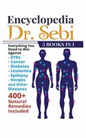 Encyclopedia of Dr. Sebi 5 Books in 1