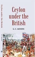 Ceylon under the British (Third revised edition)