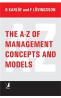 The A-Z Of Management Concepts And Models