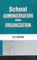 School Administration and Organization