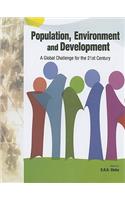 Population, Environment & Development: A Global Challenge for the 21st Century