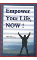 Empower Your Life, Now!