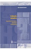 Il Disturbo Semantico: Inquadramento Teorico, Valutazione E Trattamento