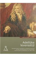 Adellijke Levensstijl