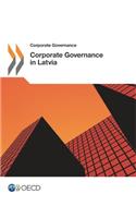 Corporate Governance Corporate Governance in Latvia