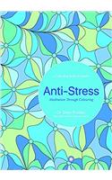 Anti-Stress - Meditation Through Coloring