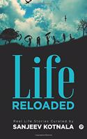 Life Reloaded