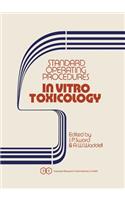 Standard Operating Procedures in Vitro Toxicology